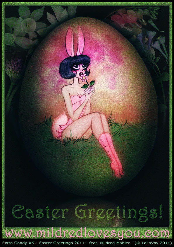 Extra Goody #9 - Easter Greetings 2011 - MildredLovesYou.com © LaLaVox 2011.